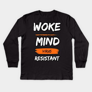 woke mind virus resistant Kids Long Sleeve T-Shirt